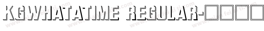 KGWhatATime Regular字体转换